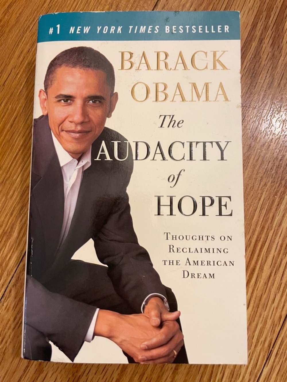The Audacity of Hope Paperback by Barack Obama